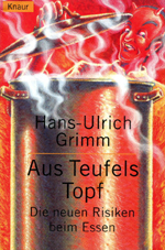 Aus Teufels Topf, Hans-Ulrich Grimm, 2001_1