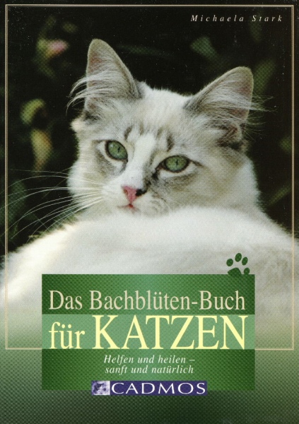 Das Bachblüten-Buch für Katzen, Michaela Stark, 2005_1