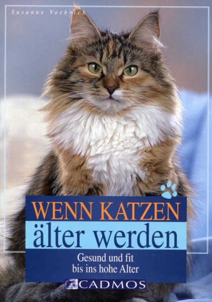 Wenn Katzen älter werden, Susanne Vorbrich, 2006